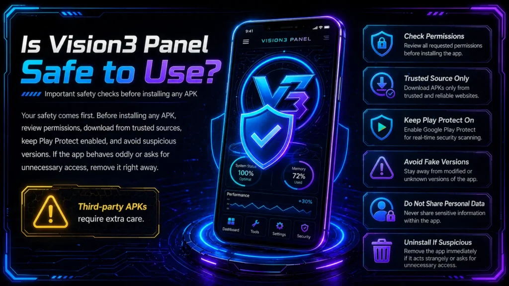 Is Vision3 Panel Safe to Use image with Android APK safety checks and V3 security dashboard