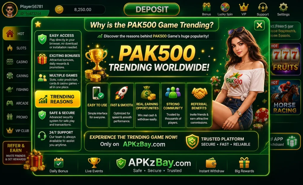 Why is the PAK500 Game Trending interface showing rewards, bonuses, easy access features, and APKzBay.com branding