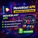 Movieblast APK Download Latest Version for Android