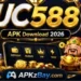 UC588 APK Download for Android 2026